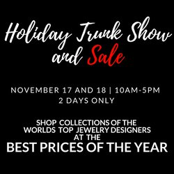 Holiday Trunk Show and Sale